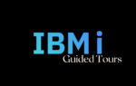 IBM i Guided Tours