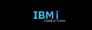 IBM i Guided Tours